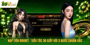 Nạp Tiền 88VBET